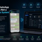 Why WhatsApp Alone Is Not a Business System